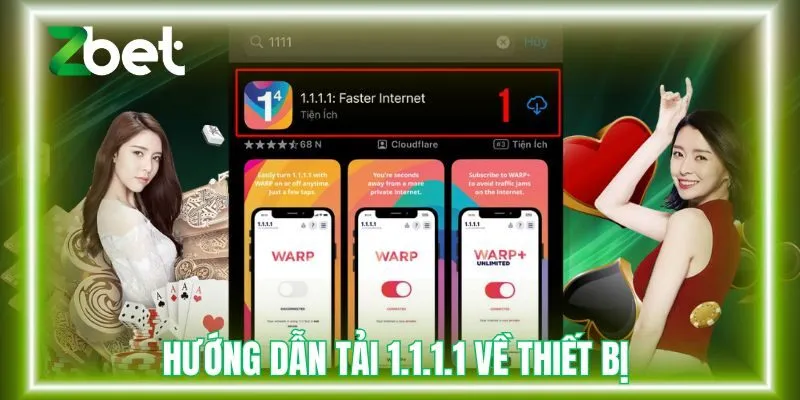 Hướng dẫn tải 1.1.1.1 về thiết bị